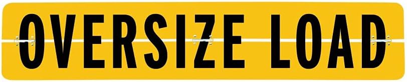 Oversize Load Sign for Escort Vehicles - Hinged Aluminum - 12 Inch x 60 Inch N941